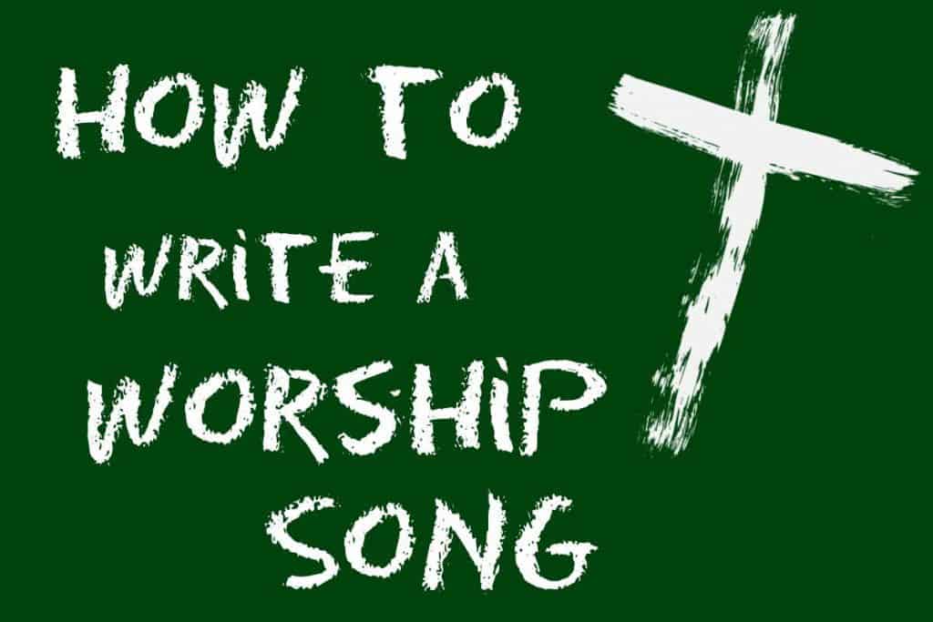 the-ultimate-guide-on-how-to-write-a-christian-song